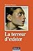 La terreur d'exister - 2e éd.: Fonctionnements limites à l'adolescence (French Edition)