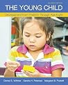 The Young Child: ...