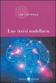 Luo itsesi uudelleen