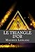 Le Triangle d or (French Edition)