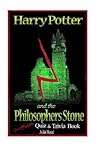 Harry Potter and the Philosopher's Stone.: Unofficial Quiz & Trivia Book (Harry Potter Quiz Books)