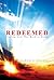 Redeemed: Finding Your Way Back To Glory