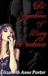 The Importance of Being Prudence (Prudence McDaniel #1) The Importance of Being Prudence (Prudence McDaniel #1)
