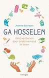 Ga hosselen by Jeanine Scheurs