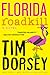 Florida Roadkill by Tim Dorsey