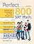 Perfect 800: Advanced Strategies for Top Students - SAT Math