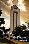 Shepherd & the Professor by Dan Klefstad