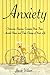 Anxiety: How to Overcome Sh...