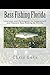 Bass Fishing Florida by Chris Lutz