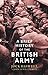 A Brief History of the British Army (Brief Histories)