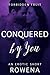 Conquered by You