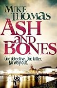 Ash and Bones