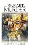 The Fine Art of Murder by Diana Catt