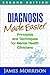 Diagnosis Made Easier by James R. Morrison