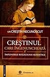 Crestinul care ingenuncheaza