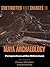 Continuities and Changes in Maya Archaeology by Charles W. Golden