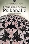 Freud'dan Lacan'a...