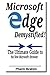 Microsoft Edge Demystified!: The Ultimate Guide to the New Microsoft's Browser (Newbie to Pro!)