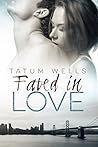 Fated in Love (Who You Love Book 2)