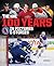 The NHL: 100 Years in Pictu...