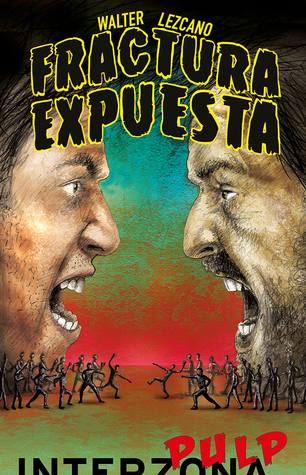Tapa de Fractura expuesta (Walter Lezcano)