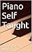 Piano Self Taught