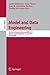 Model and Data Engineering by Ladjel Bellatreche