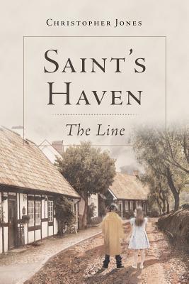 Saint's Haven: The Line