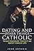 Dating and Other Things Cat...