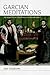Garcian Meditations: The Dialectics of Persistence in Form and Object (Speculative Realism)