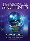 Divination of the Ancients: Oracle Cards Divination of the Ancients: Oracle Cards