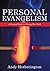 Personal Evangelism: A Practical Guide to Sharing Your Faith