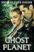 Ghost Planet