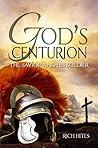 God's Centurion: ...