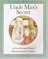 Uncle Max's Secret by Marshak Whitney Uncle Max's Secret by Marshak Whitney