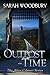 Outpost in Time (After Cilm...