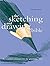 The Sketching and Drawing B...