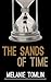 The Sands of Time