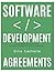Software Development Agreements: Complete Guide for Bringing Ideas to Apps