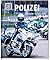 Polizei. Streife, Kripo, SEK (WAS IST WAS Sachbuch, Band 120)