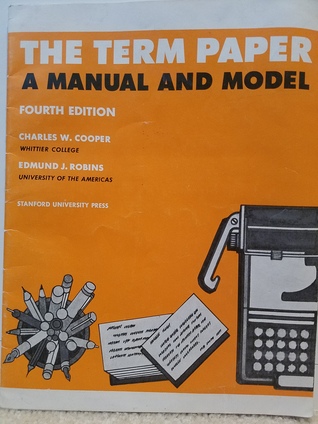 The Term Paper: A Manual and Model (Paperback)