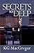 Secret So Deep