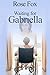 Waiting for Gabriella