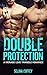 Double Protection