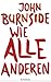 Wie alle anderen (Das autobiografische Projekt 2) (German Edition)