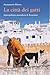 La città dei gatti.Antropologia animalista di Essaouira by Annamaria Rivera