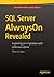 SQL Server AlwaysOn Revealed
