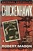 Chickenhawk by Robert Mason