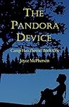The Pandora Device (Camp Hawthorne, #1)
