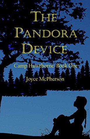 The Pandora Device (Camp Hawthorne, #1)